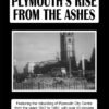 Plymouth's Rise from the Ashes