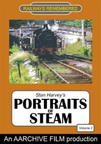 Stan Harvey’s Portraits of Steam Vol 2